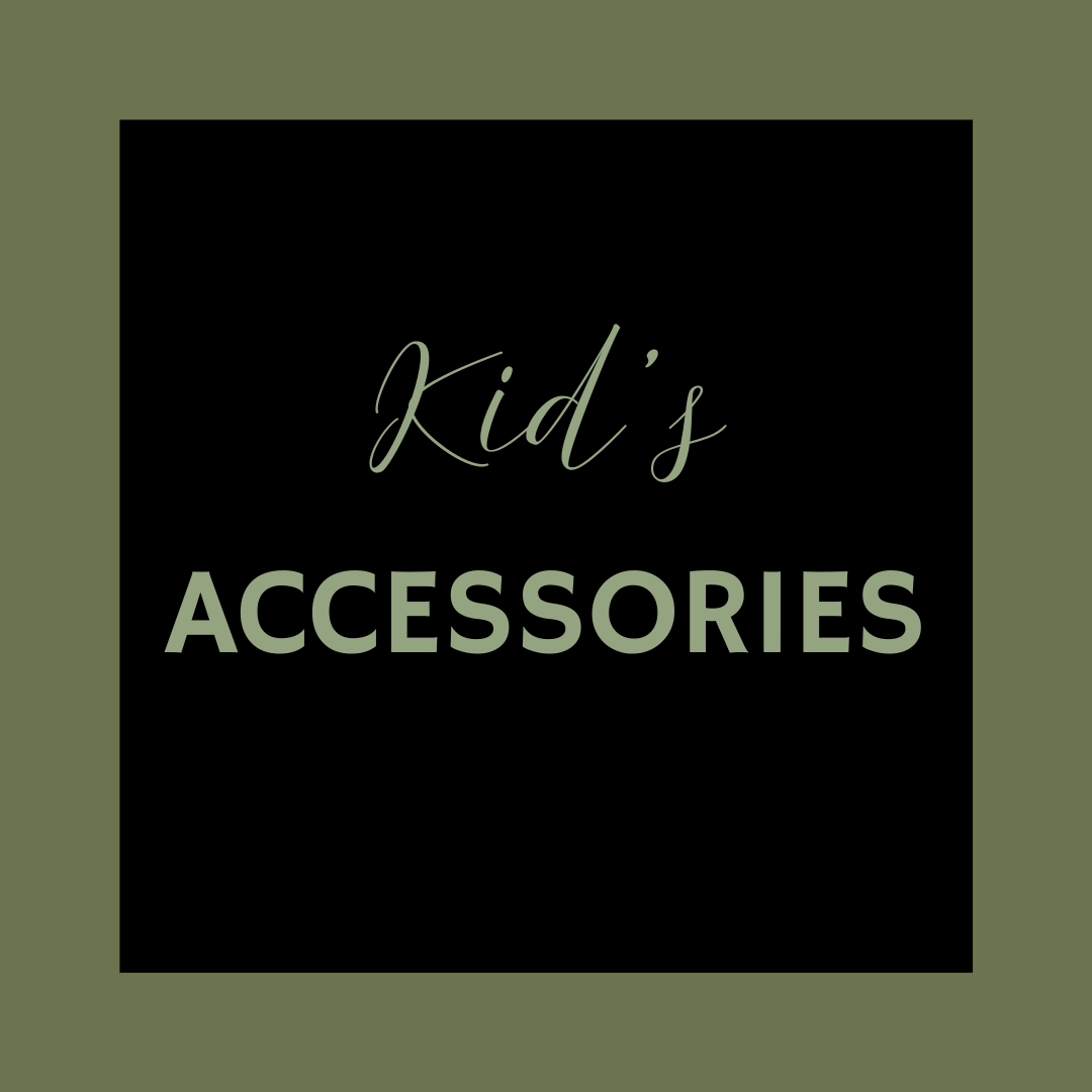 Kids Accessories