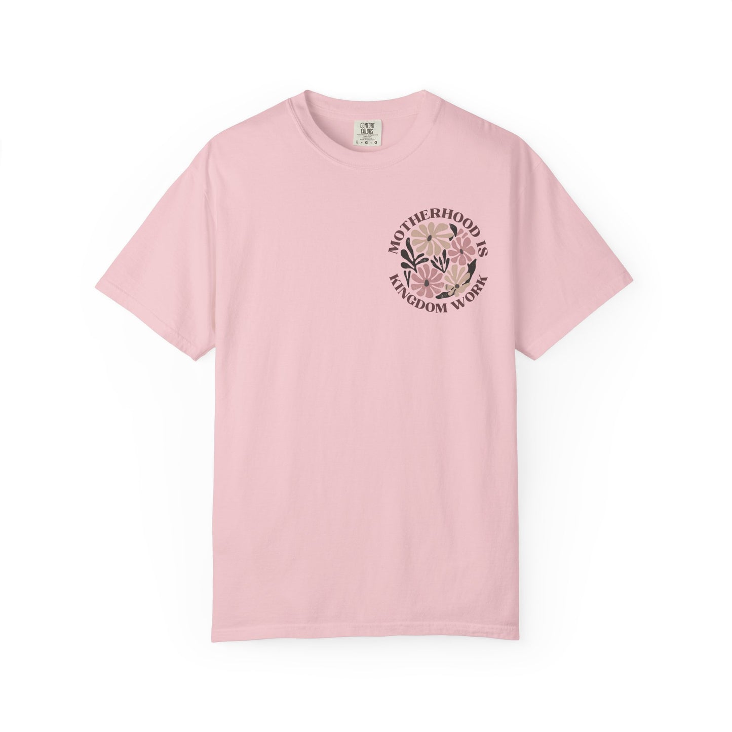 Motherhood Is Kingdom Work Floral T-Shirt