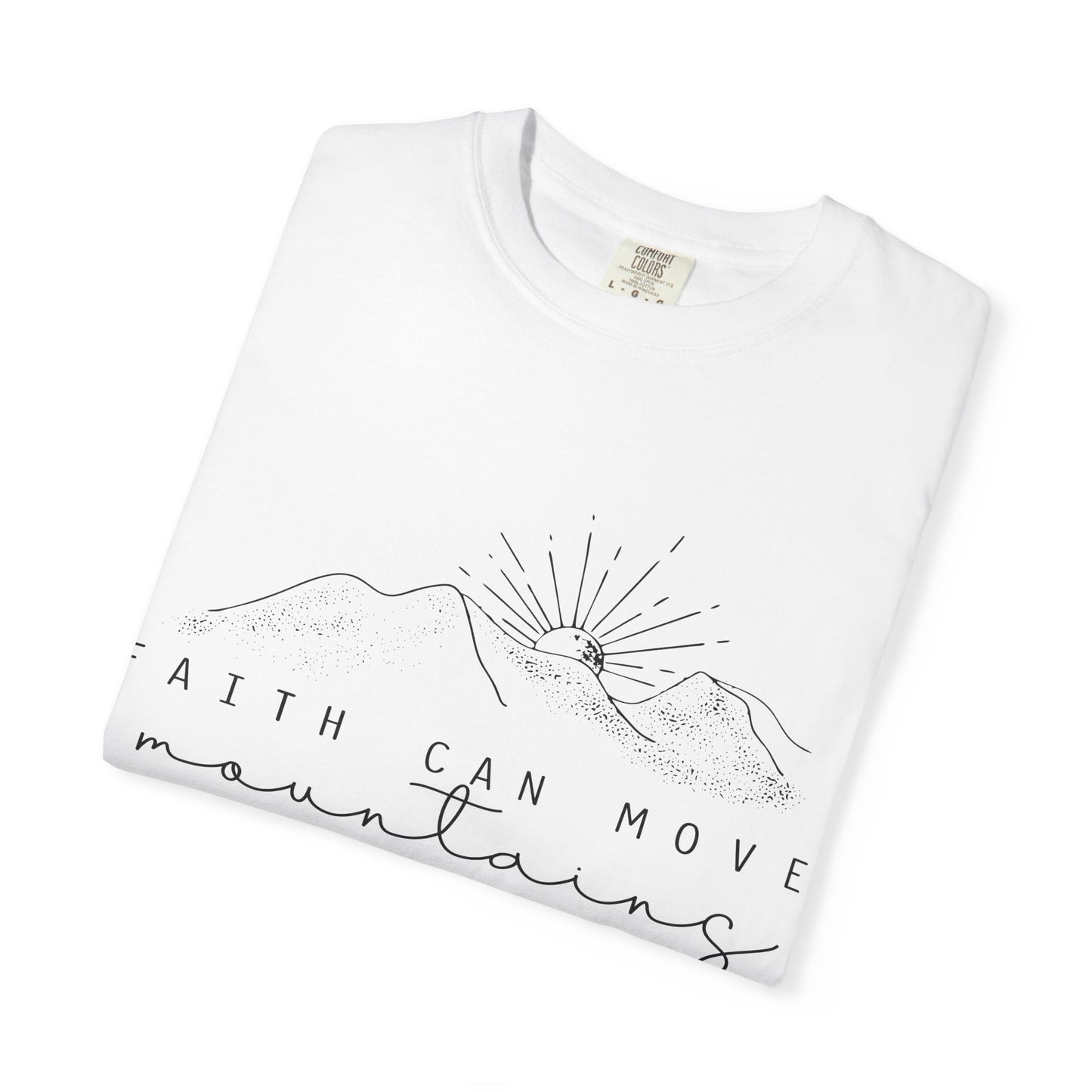 Faith Can Move Mountains T-Shirt — Matthew 17:20 Minimal Mountain Graphic