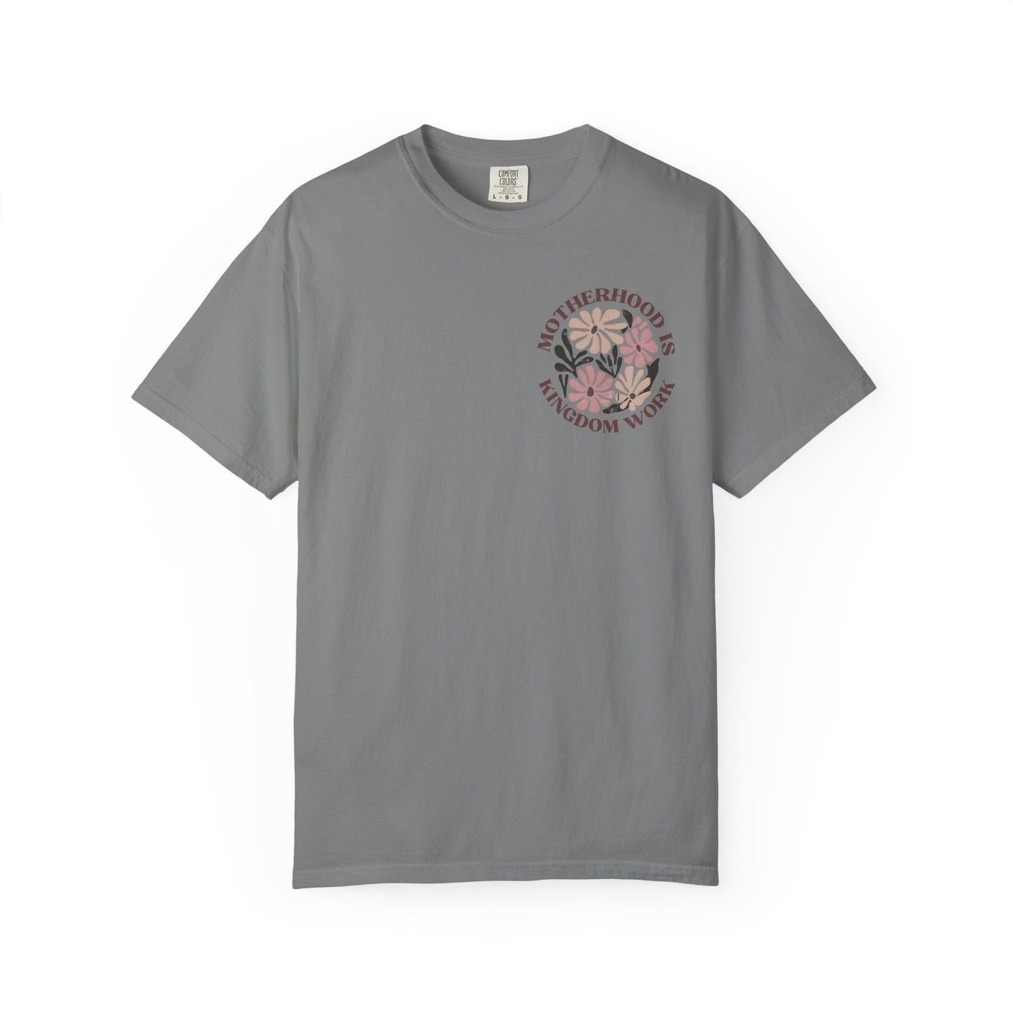 Motherhood Is Kingdom Work Floral T-Shirt