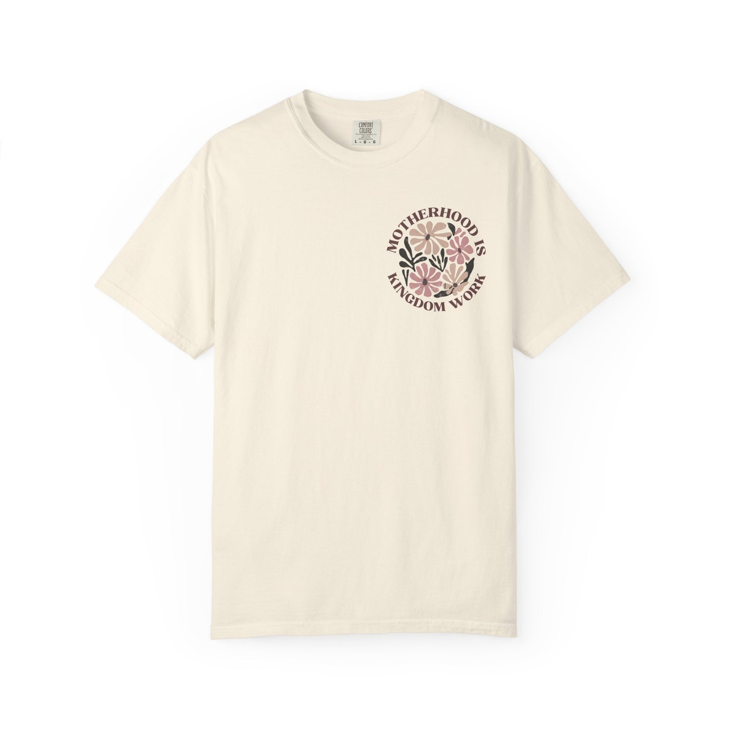 Motherhood Is Kingdom Work Floral T-Shirt