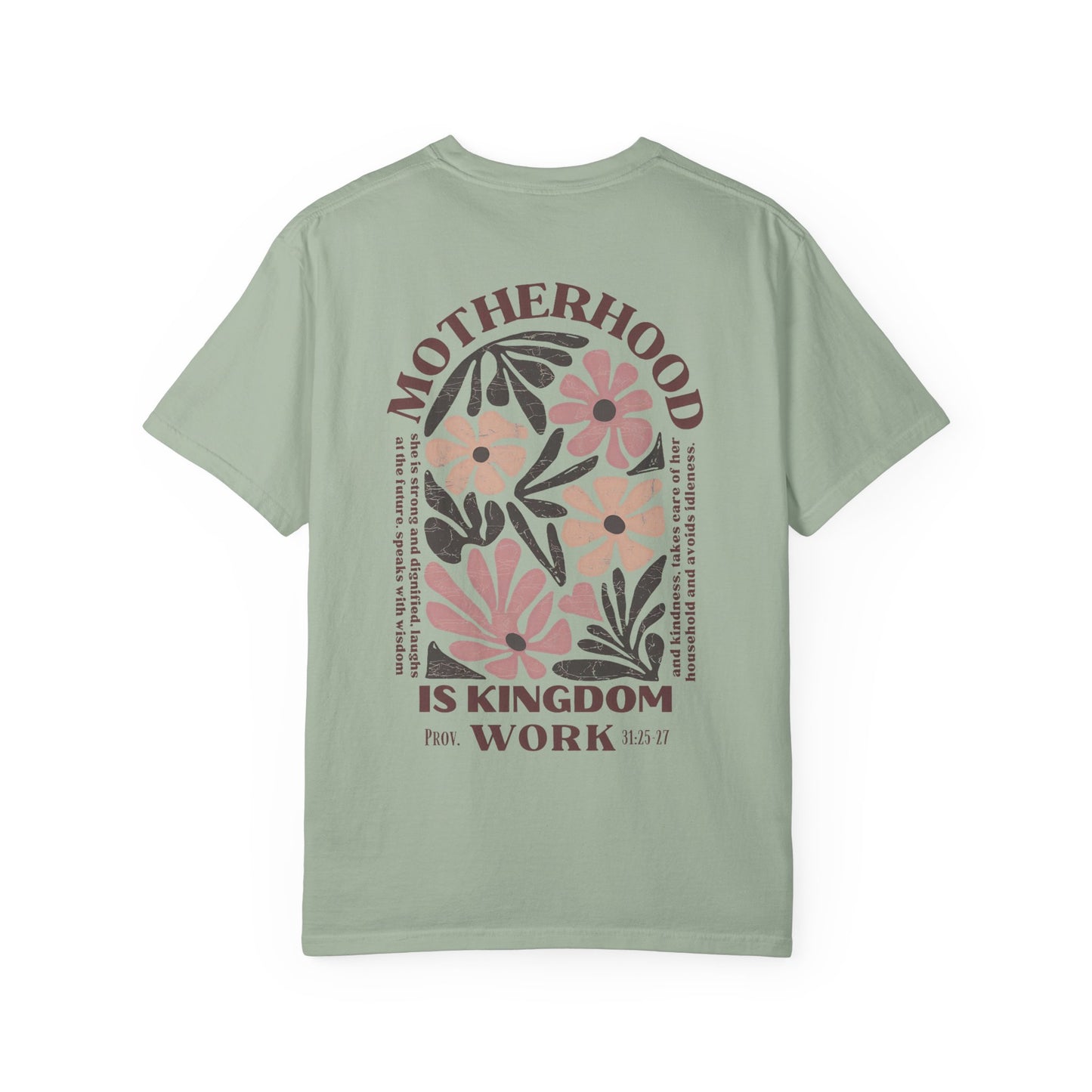 Motherhood Is Kingdom Work Floral T-Shirt